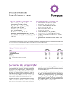 Bokslutskommuniké Januari–december 2016 Kommentar