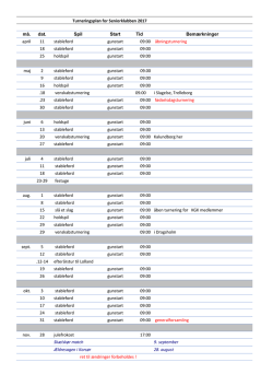 Turneringsplan for Seniorklubben 2017 må. dat. Spil Start Tid