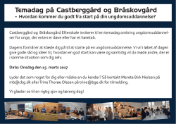 Temadag på Castberggård og Bråskovgård