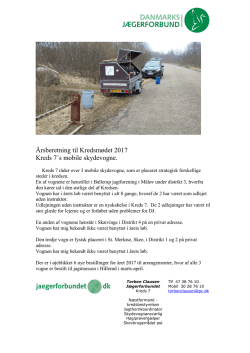 Årsberetning til Kredsmødet 2017 Kreds 7´s mobile skydevogne.