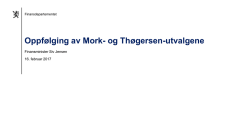 Oppfølging av Mork- og Thøgersen-utvalgene