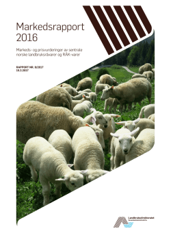 Markedsrapport 2016 - Landbruksdirektoratet