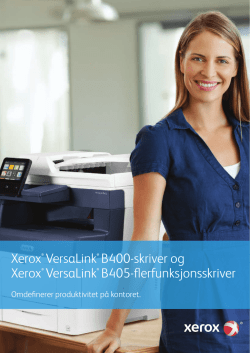 Skriveren Xerox® VersaLink® B400 og flerfunksjonsskriveren Xerox