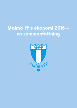 Malmö FF:s ekonomi 2016 – en sammanfattning