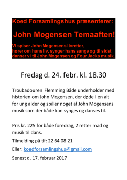 John Mogensen Temaaften! Fredag d. 24. febr. kl. 18.30