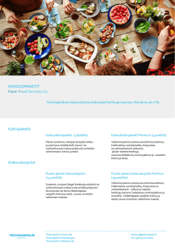 Technopolis Meeting Kokouspaketti Oulu Fazer Food Services Oy