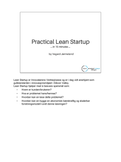 Lean Startup er Innovatørens Verktøykasse og er i dag vidt anerkjent