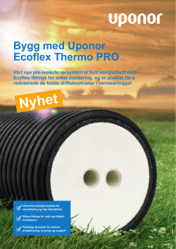 Bygg med Uponor Ecoflex Thermo PRO