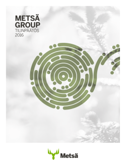 Metsä Group Tilinpäätös 2016