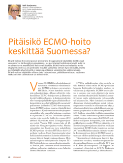 Pitäisikö ECMO-hoito keskittää Suomessa?