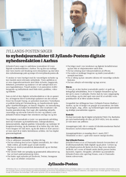 to nyhedsjournalister til Jyllands-Postens digitale nyhedsredaktion i