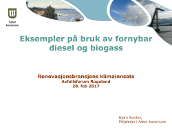 Asker kommune – Eksempler på bruk av fornybar diesel og biogass