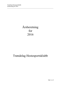 Årsberetning for 2016 Trøndelag Hestesportsklubb