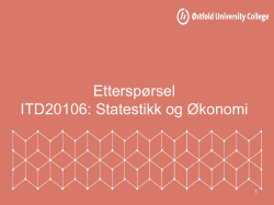 Etterspørsel ITD20106: Statestikk og Økonomi
