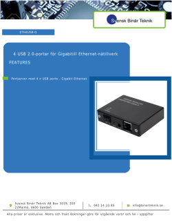 4 USB 2.0-portar för Gigabitill Ethernet