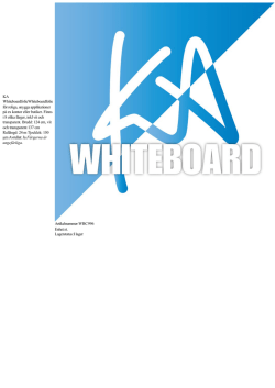 KA WhiteboardfolieWhiteboardfolie för roliga, snygga applikationer