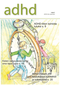 ADHD-liiton toiminta tutuksi s. 8 - ADHD
