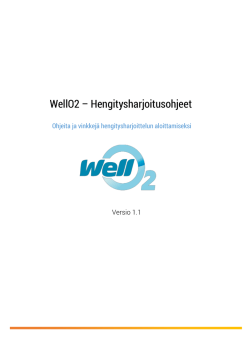 WellO2 Hengitysharjoitusohjeet