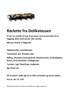 Raclette fra Delikatessen