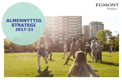 hele Egmont Fondens almennyttige strategi 2017-2021