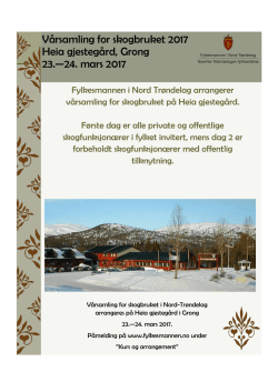 Vårsamling for skogbruket 2017 Heia gjestegård