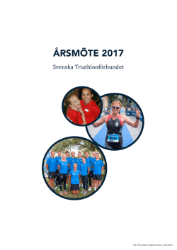Årsmöteshandlingar 2017 - Svenska Triathlonförbundet