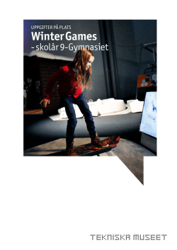 Uppgifter i utställningen Winter Games