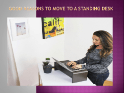 Good Reasons To Move to a Standing Desk