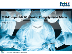 MRI-Compatible IV Infusion Pump Systems Market Volume Analysis, size, share and Key Trends 2017-2027