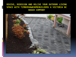 Revive, redesign and relive your Outdoor Living Space with TimberHawkHomeBuilders a Victoria BC based Company