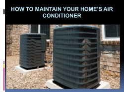 How To Maintain Your Home’s Air Conditioner
