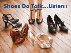 Shoes Do Talk…Listen!!