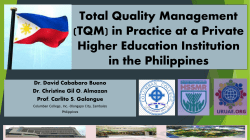 Total Quality Management in Practice at a Private Higher Educational Institution during the LBECSR Cebu (Philippines) Sept. 21-22, 2017