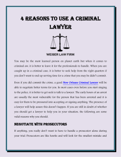 4 reasons to use a criminal lawyer
