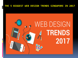 The 5 Biggest Web Design Trends Singapore in 2017