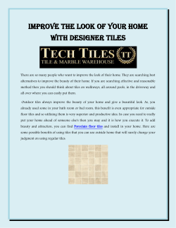 Improve the Look of your Home with Designer tiles