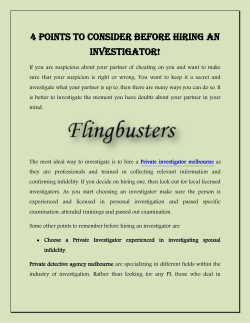 4 Points to consider before hiring an Investigator
