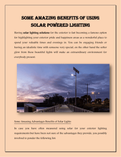 Some Amazing Benefits of Using Solar Powered Lighting