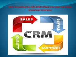 Hints for picking the right CRM Software for your real estate investment enterprise