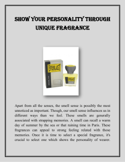 Show Your Personality Through Unique Fragrance