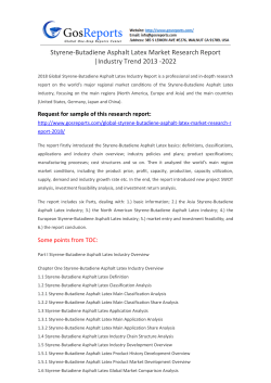 Styrene-Butadiene Asphalt Latex Market Research Report Industry Trend 2013 -2022