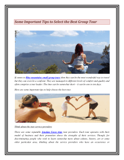 Some Important Tips to Select the Best Group Tour