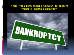 Useful tips from Brian Linnekens to protect yourself during Bankruptcy