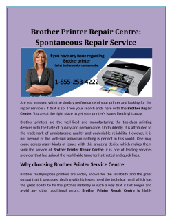 Brother Printer Repair Center: Spontaneous Repair Service