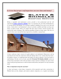 Is it true that proper roof inspection can save time and money