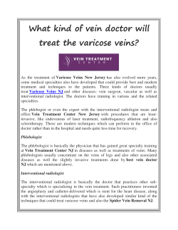 What kind of vein doctor will treat the varicose veins