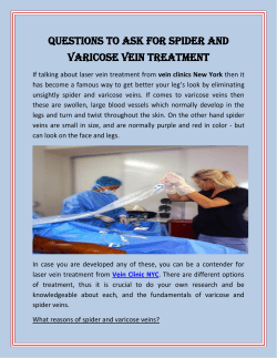 Questions To Ask For Spider and Varicose Vein Treatment