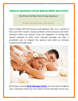 Sensual Massage Can Be Mind Blowing and Exotic