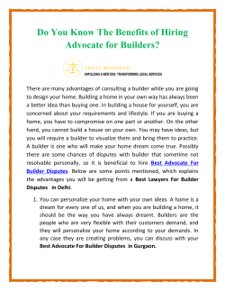 Do You Know The Benefits of Hiring Advocate for Builders