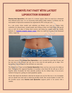 Remove Fat Fast With Latest Liposuction Surgery